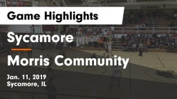 Sycamore  vs Morris Community  Game Highlights - Jan. 11, 2019