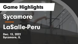 Sycamore  vs LaSalle-Peru  Game Highlights - Dec. 13, 2022