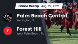 Recap: Palm Beach Central  vs. Forest Hill  2021