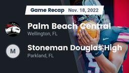 Recap: Palm Beach Central  vs. Stoneman Douglas High 2022