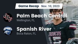 Recap: Palm Beach Central  vs. Spanish River  2023