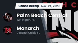 Recap: Palm Beach Central  vs. Monarch  2023