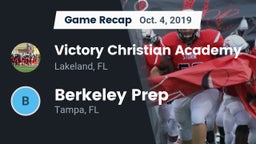 Recap: Victory Christian Academy vs. Berkeley Prep  2019