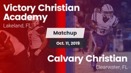 Matchup: Victory Christian vs. Calvary Christian  2019