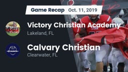 Recap: Victory Christian Academy vs. Calvary Christian  2019