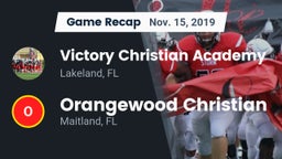 Recap: Victory Christian Academy vs. Orangewood Christian  2019