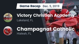 Recap: Victory Christian Academy vs. Champagnat Catholic  2019