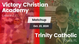 Matchup: Victory Christian vs. Trinity Catholic  2020
