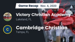 Recap: Victory Christian Academy vs. Cambridge Christian  2020