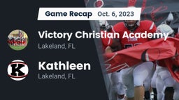 Recap: Victory Christian Academy vs. Kathleen  2023