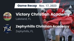 Recap: Victory Christian Academy vs. Zephyrhills Christian Academy  2023