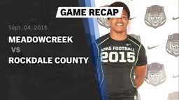Recap: Meadowcreek  vs. Rockdale County  2015