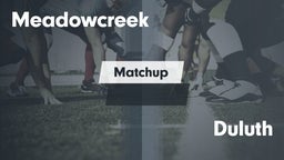 Matchup: Meadowcreek High vs. Duluth  2016