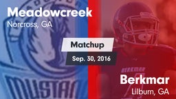 Matchup: Meadowcreek High vs. Berkmar  2016