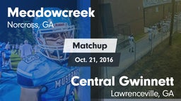 Matchup: Meadowcreek High vs. Central Gwinnett  2016