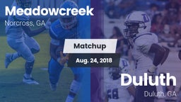Matchup: Meadowcreek High vs. Duluth  2018