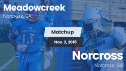 Matchup: Meadowcreek High vs. Norcross  2018