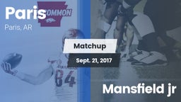 Matchup: Paris  vs. Mansfield jr 2017