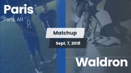 Matchup: Paris  vs. Waldron  2018