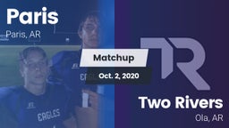Matchup: Paris  vs. Two Rivers  2020
