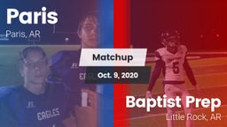 Matchup: Paris  vs. Baptist Prep  2020