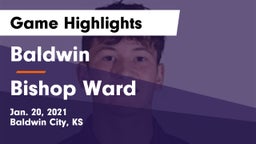 Baldwin  vs Bishop Ward  Game Highlights - Jan. 20, 2021