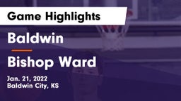 Baldwin  vs Bishop Ward  Game Highlights - Jan. 21, 2022