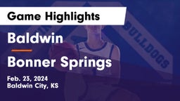 Baldwin  vs Bonner Springs  Game Highlights - Feb. 23, 2024