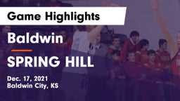 Baldwin  vs SPRING HILL  Game Highlights - Dec. 17, 2021
