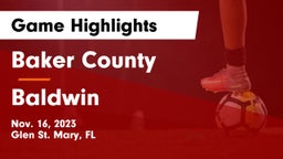 Baker County  vs Baldwin  Game Highlights - Nov. 16, 2023