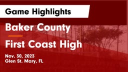 Baker County  vs First Coast High  Game Highlights - Nov. 30, 2023