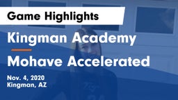 Kingman Academy  vs Mohave Accelerated Game Highlights - Nov. 4, 2020