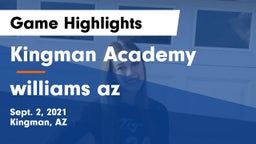 Kingman Academy  vs williams az Game Highlights - Sept. 2, 2021