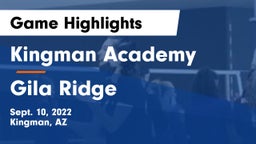 Kingman Academy  vs Gila Ridge Game Highlights - Sept. 10, 2022