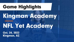 Kingman Academy  vs NFL Yet Academy Game Highlights - Oct. 24, 2022