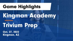 Kingman Academy  vs Trivium Prep Game Highlights - Oct. 27, 2022