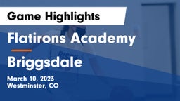 Flatirons Academy vs Briggsdale  Game Highlights - March 10, 2023