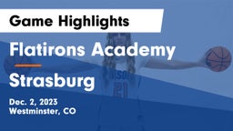 Flatirons Academy vs Strasburg  Game Highlights - Dec. 2, 2023