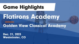 Flatirons Academy vs Golden View Classical Academy Game Highlights - Dec. 21, 2023