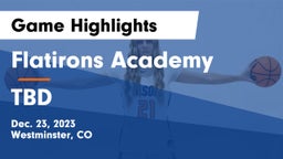 Flatirons Academy vs TBD Game Highlights - Dec. 23, 2023