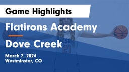 Flatirons Academy vs Dove Creek Game Highlights - March 7, 2024