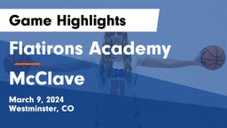 Flatirons Academy vs McClave  Game Highlights - March 9, 2024