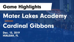 Mater Lakes Academy vs Cardinal Gibbons  Game Highlights - Dec. 13, 2019