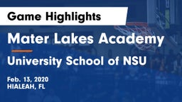 Mater Lakes Academy vs University School of NSU Game Highlights - Feb. 13, 2020