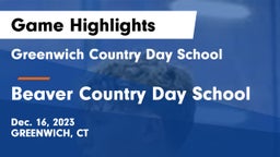 Greenwich Country Day School vs Beaver Country Day School Game Highlights - Dec. 16, 2023