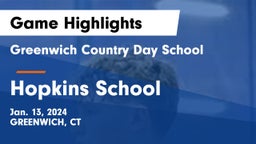 Greenwich Country Day School vs Hopkins School Game Highlights - Jan. 13, 2024