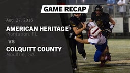 Recap: American Heritage  vs. Colquitt County  2016