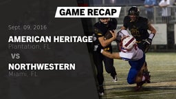 Recap: American Heritage  vs. Northwestern  2016