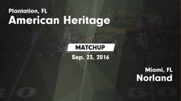 Matchup: American Heritage vs. Norland  2016