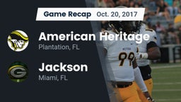 Recap: American Heritage  vs. Jackson  2017